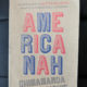 Bestselling Book: Americanah By Chimananda Ngozi Adichie
