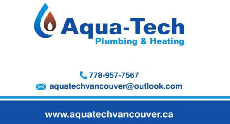 Aquatech Vancouver✅Plumbing✅Gas fitter✅Hot Water Tank Furnace