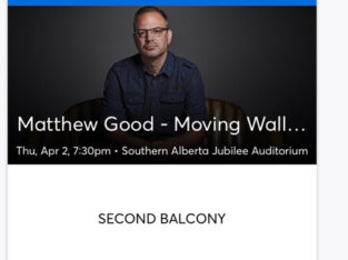 2 tickets to Matt Good in Calgary