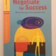 Negotiate for success book