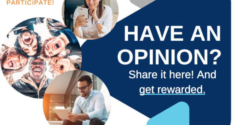 Get paid for sharing your opinion