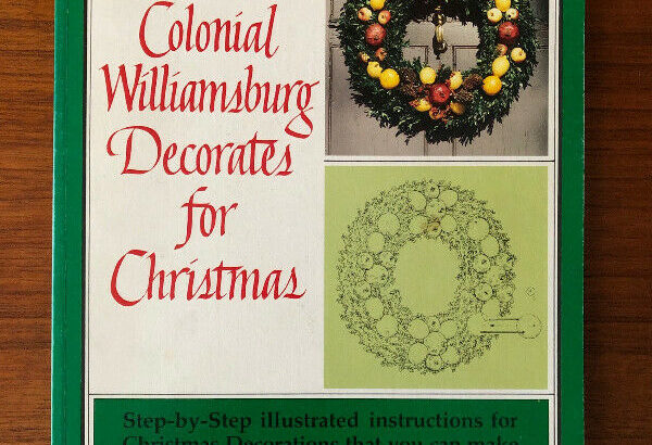 Colonial Williamsburg Christmas – Step-by-Step Craft Book