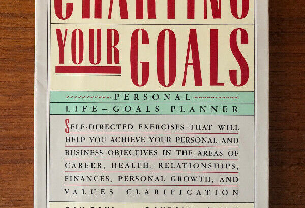 Charting Your Goals – Non-Fiction Book – Self Help Life Planner