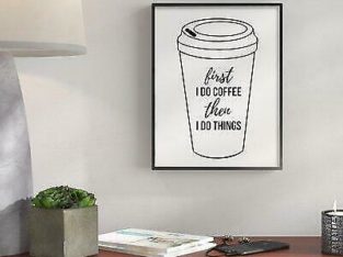 Wrought Studio ‘First Coffee Then Things Black and White’ Graphic Art Print