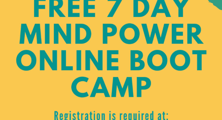 FREE – 7 Day Mind Power Personal Development Boot Camp – FREE!