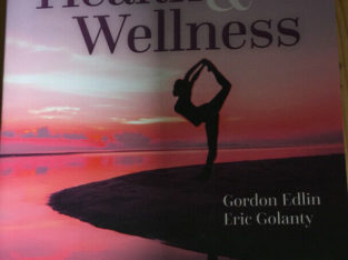 Health and Wellness by Gordon Edlin and Eric Golanty