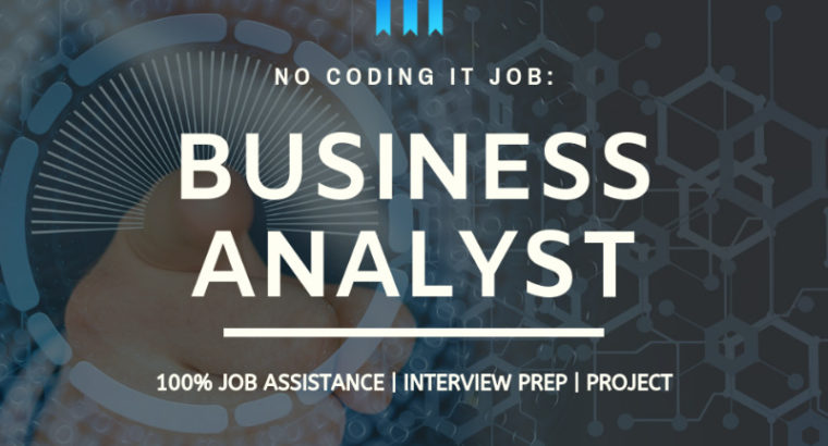 Business Analyst Online Training – Live Projects + 100% Job Ast,