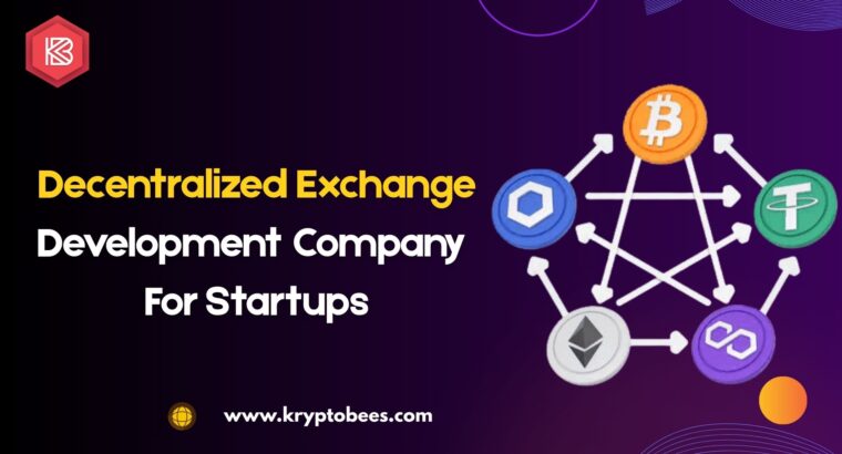 Kryptobees | Decentralized Exchange Development Company for Startups